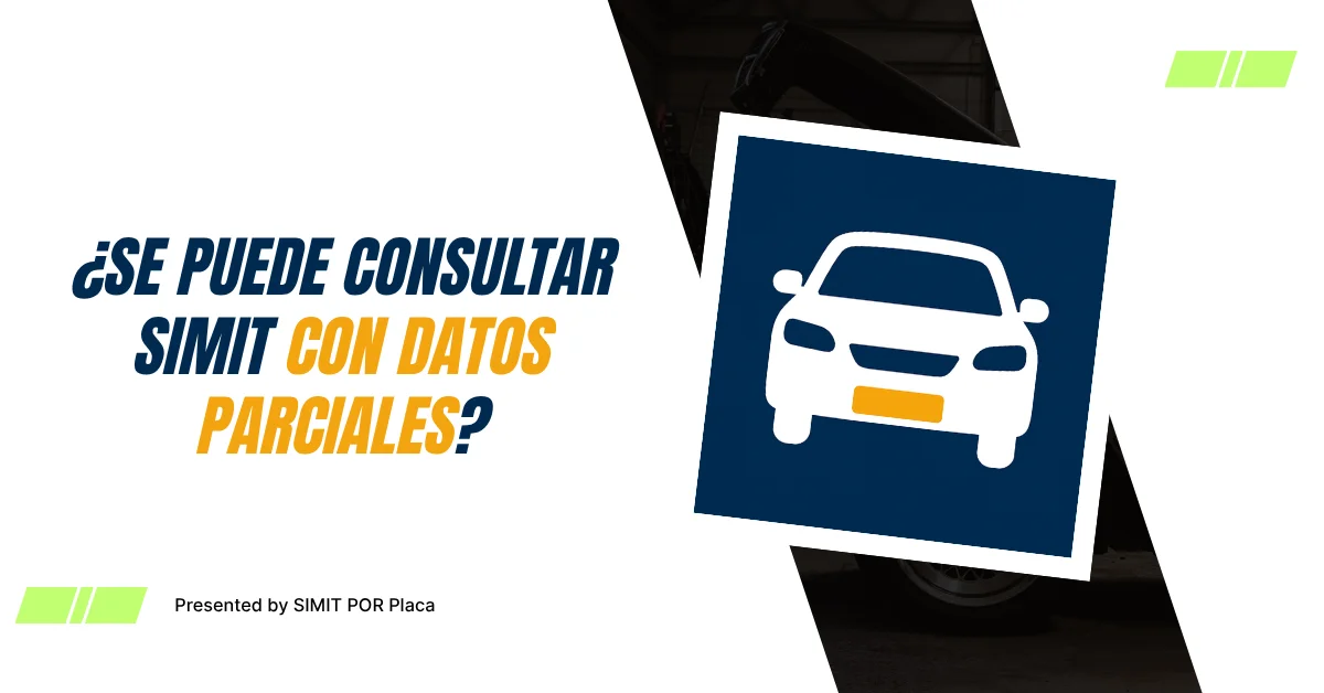 ¿Se Puede Consultar SIMIT con Datos Parciales?